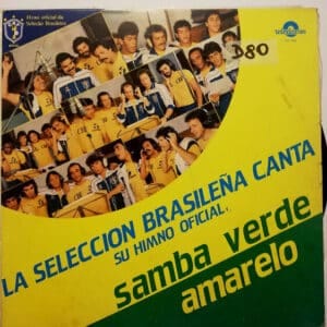 La Selección Brasileña - Samba Verde Amarelo Vinilo