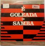 Disco de Vinilo Varios - E Goleada De Samba Vinyl Record