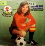 Disco de Vinilo Ma Jesús Y Su Acordeón - Palomita Del Mundial 82 Vinyl Record