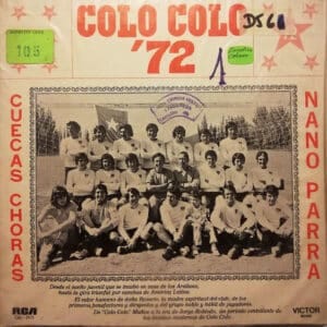 Nano Parra - Colo Colo 72 Vinilo