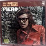 Disco de Vinilo Piero - La Historia De Un Idolo Vinyl Record