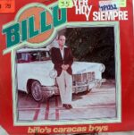 Disco de Vinilo Billo's Caracas Boys - Ayer Hoy Y Siempre Vinyl Record