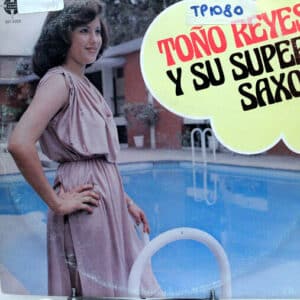 Disco de Vinilo Toño Reyes - Y Su Súper Saxo Vinyl Record