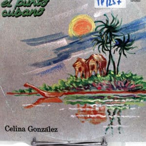 Disco de Vinilo Celina Gonzales - Yo Soy El Punto Cubano Vinyl Record