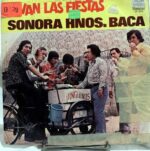 Disco de Vinilo La Sonora De Los Hermanos Baca - Vivan Las Fiestas Vinyl Record
