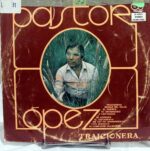 Disco de Vinilo Pastor López - Traicionera Vinyl Record
