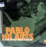 Disco de Vinilo Pablo Milanes - La Vida No Vale Nada Vinyl Record