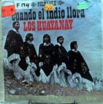 Disco de Vinilo Los Huayanay - Cuando El Indio Llora Vinyl Record