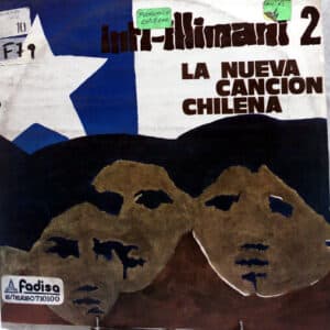 Inti-illimani - La Nueva Cancion Chilena Vinilo