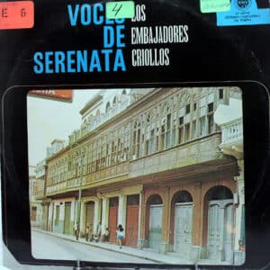 Los Embajadores Criollos - Voces De Serenta Vinilo