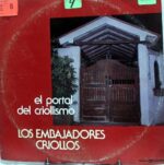 Disco de Vinilo Los Embajadores Criollos - El Portal Del Criollismo Vinyl Record