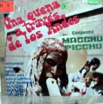 Disco de Vinilo Macchu Picchu - Una Quena A Traves De Los Andres Vinyl Record