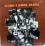 Disco de Vinilo Isabel Y Angel Parra - Canto Por Travesura Vinyl Record