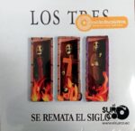 Disco de Vinilo Los Tres - Se remata el siglo Vinyl Record