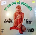 Disco de Vinilo Toño Reyes - Yo Me Voy De Parranda Vinyl Record