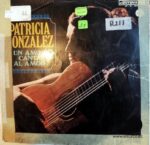 Disco de Vinilo Patricia González - Un Amor Canta Al Amor Vinyl Record