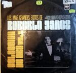 Disco de Vinilo Roberto Yanes - Colección De Oro. Los Más Grandes Éxitos De Roberto Yanes Vinyl Record