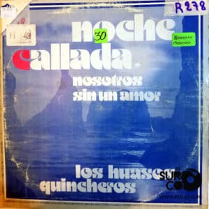 Los Huasos Quincheros - Noche Callada Vinilo