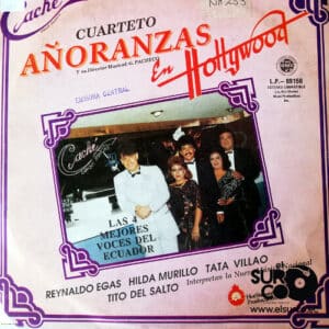 Cuarteto Añoranzas - Cuarteto Añoranzas En Hollywood Vinilo