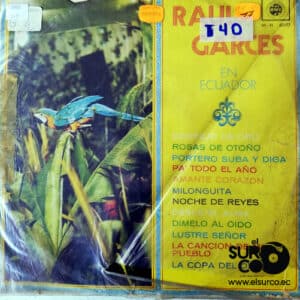 Raúl Garcés - Raúl Garcés En Ecuador Vinilo