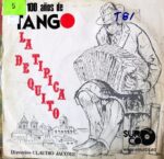 Disco de Vinilo La Típica De Quito - 100 Años De Tango Vinyl Record