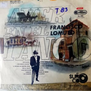 Francisco J Lomuto - Ayer En El Tango Vinilo