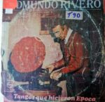 Disco de Vinilo Edmundo Rivero - Tangos Que Hicieron Eṕoca Vinyl Record