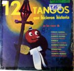 Disco de Vinilo Varios - 12 Tangos Que Hicieron Historia Vinyl Record
