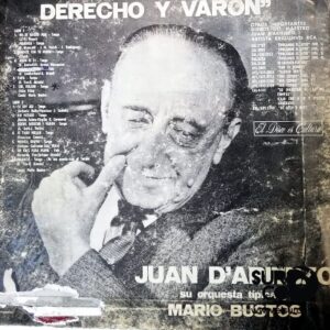 Disco de Vinilo Juan D’ Arienzo - Bueno, Derecho Y Varon Vinyl Record
