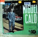 Disco de Vinilo Miguel Calo  - Musica De Mi Ciudad Vinyl Record