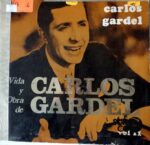 Disco de Vinilo Carlos Gardel  - Vida Y Obra De Carlos Gardel Vol 11 Vinyl Record