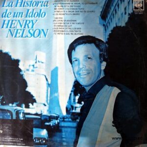 Disco de Vinilo Henry Nelson - La Historia De Un Ídolo Vinyl Record