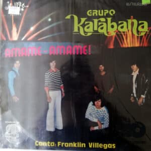 Grupo Karabana - Ámame – Ámame Vinilo