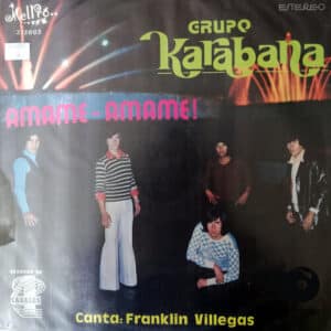 Grupo Karabana - Ámame – Ámame Vinilo