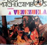 Disco de Vinilo Los Machucambos - Los Machucambos Le Cantan A Venezuela Vinyl Record