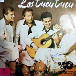 Los Tucu Tucu - Para Nombrarte Vinilo