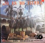 Disco de Vinilo Los Huayanay - Así Es Mi Tierra Vinyl Record