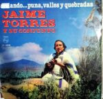 Disco de Vinilo Jaime Torres - Andando...Puna, Valles Y Quebradas Vinyl Record