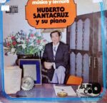 Disco de Vinilo Humberto Santacruz - Humberto Santacruz Y Su Piano Vinyl Record