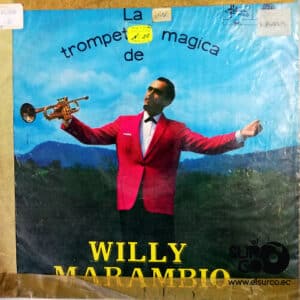 Willy Marambio - La Trompeta Mágica Vinilo