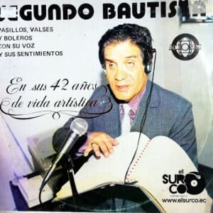 Segundo Bautista - Valses, Boleros Y Pasillos Vinilo