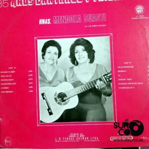 Disco de Vinilo Hermanas Mendoza Suasti - 35 Años Cantando Y Triunfando Vinyl Record