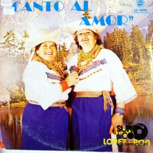 Hermanas Lopez Ron - Canto Al Amor Vinilo