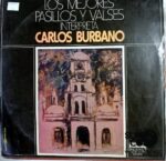 Disco de Vinilo Carlos Burbano - Los Mejores Pasillos Y Valses Vinyl Record