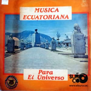 Disco de Vinilo Varios - Música Ecuatoriana Para El Universo Vinyl Record
