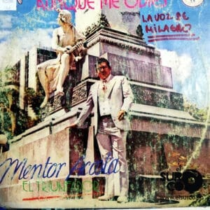 Mentor Acosta - Aunque Me Odies Vinilo