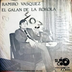 Disco de Vinilo Ramiro Vásquez - El Galán De La Rockola Vinyl Record