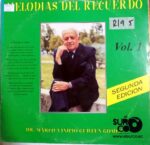 Disco de Vinilo Marco Vinicio Guillén Gómez - Melodías Del Recuerdo Vol 1 Vinyl Record