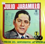 Disco de Vinilo Julio Jaramillo - Lo Mejor Del Sentimental De América Vol 2 Vinyl Record