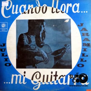 Disco de Vinilo Julio Jaramillo - Cuando Llora Mi Guitarra Vinyl Record